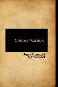 Cover image for Contes Moraux