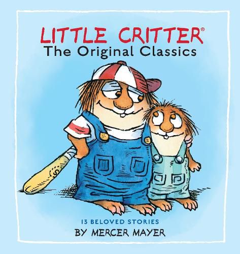 Cover image for Little Critter: The Original Classics (Little Critter)