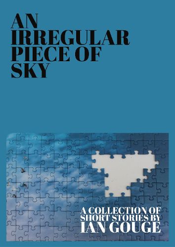 Cover image for An Irregular Piece of Sky