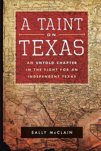 Cover image for A Taint on Texas