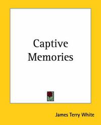 Cover image for Captive Memories
