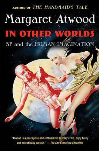 Cover image for In Other Worlds: SF and the Human Imagination