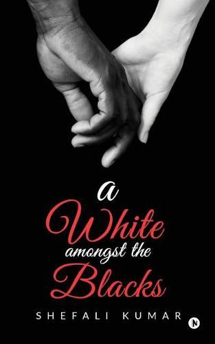 Cover image for A White Amongst the Blacks