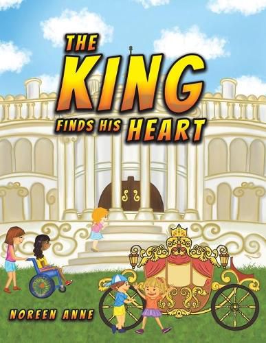 Cover image for The King Finds His Heart