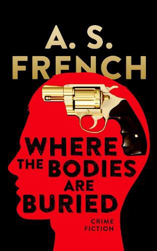 Cover image for Where The Bodies Are Buried