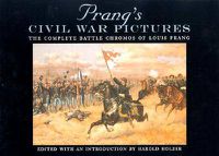 Cover image for Prang's Civil War Pictures: The Complete Battle Chromos of Louis Prang