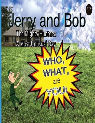 Cover image for Jerry and Bob, The Mighty Hunters