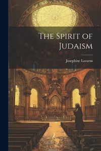 Cover image for The Spirit of Judaism