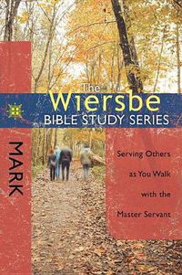 Cover image for Wiersbe Bible Study Series: Mark