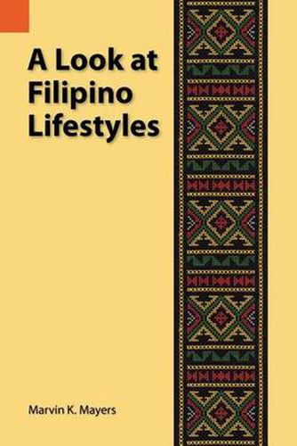 Cover image for A Look at Filipino Lifestyles