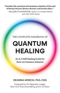 Cover image for The Complete Handbook of Quantum Healing