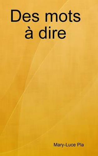 Cover image for Des mots a dire