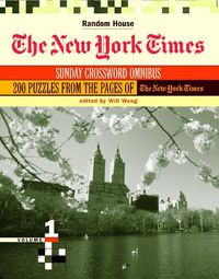 Cover image for The New York Times Sunday Crossword Omnibus, Volume 1