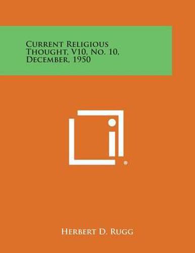 Cover image for Current Religious Thought, V10, No. 10, December, 1950