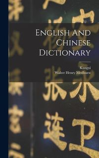 Cover image for English And Chinese Dictionary