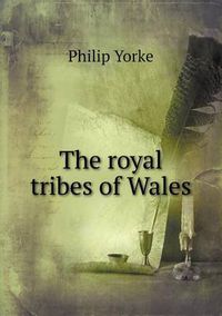 Cover image for The royal tribes of Wales