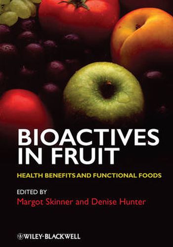Cover image for Bioactives in Fruit: Health Benefits and Functional Foods