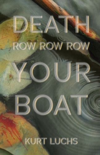 Cover image for Death Row Row Row Your Boat