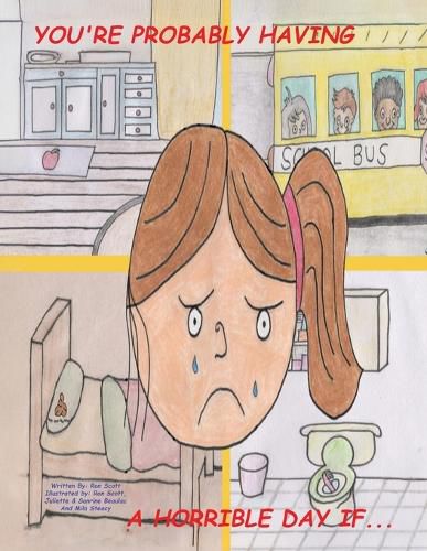 Cover image for You're Probably Having a Horrible Day If...