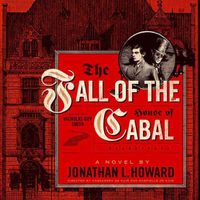 Cover image for The Fall of the House of Cabal