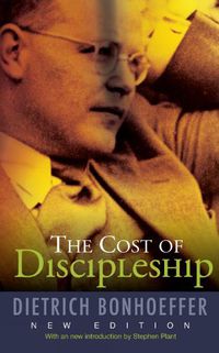 Cover image for The Cost of Discipleship: New Edition