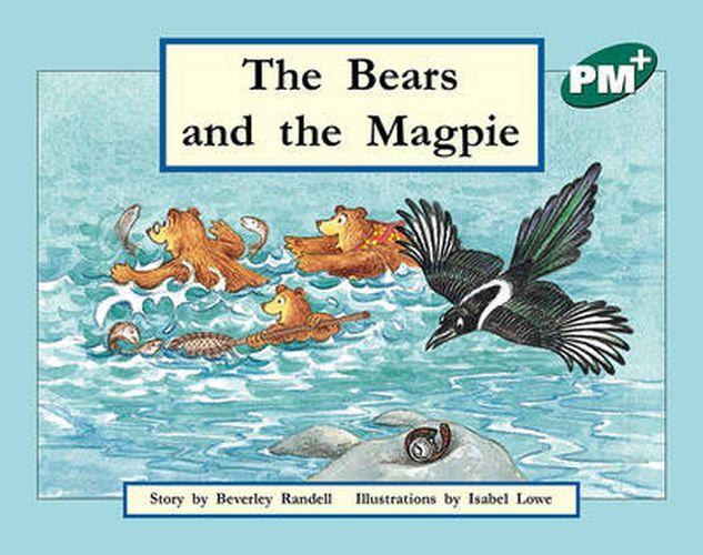 The Bears and the Magpie