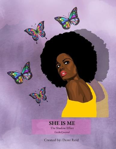 Cover image for She is me The shadow Effect Guided Journal