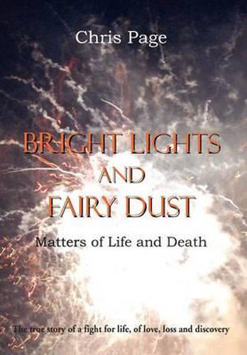 Cover image for Bright Lights and Fairy Dust - Matters of Life and Death