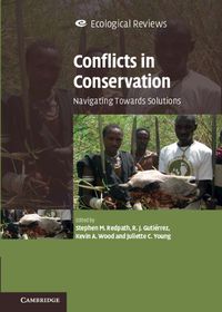 Cover image for Conflicts in Conservation: Navigating Towards Solutions