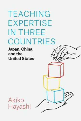 Cover image for Teaching Expertise in Three Countries: Japan, China, and the United States