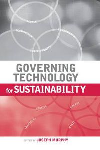 Cover image for Governing Technology for Sustainability