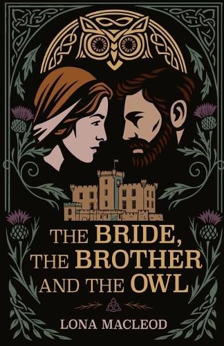 Cover image for The Bride, The Brother, and the Owl