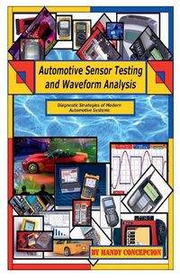 Cover image for Automotive Sensor Testing and Waveform Analysis