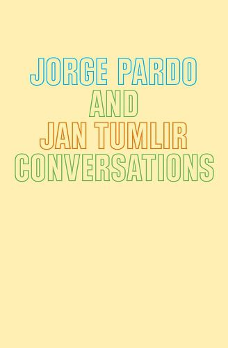 Cover image for Jorge Pardo & Jan Tumlir: Conversations