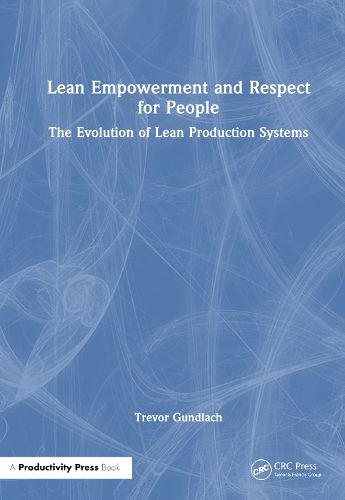 Lean Empowerment and Respect for People