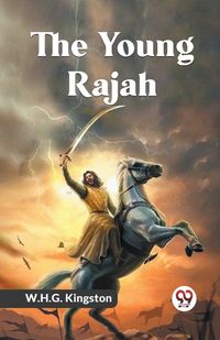 Cover image for The Young Rajah