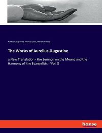 Cover image for The Works of Aurelius Augustine