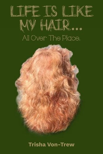 Cover image for Life Is Like My Hair