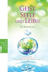 Cover image for Geist, Seele und Leib I(German)