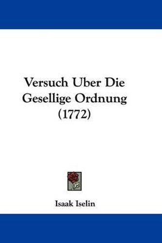 Cover image for Versuch Uber Die Gesellige Ordnung (1772)