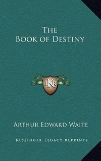 Cover image for The Book of Destiny