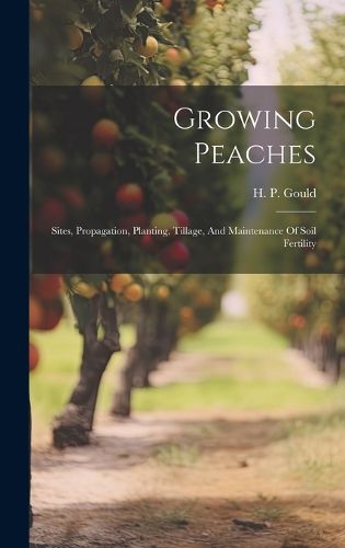 Cover image for Growing Peaches