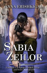 Cover image for Sabia Zeilor (Edi&#539;ia roman&#259;): (Romanian Edition)