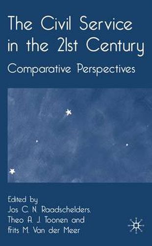 Cover image for The Civil Service in the 21st Century: Comparative Perspectives