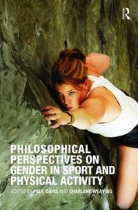 Cover image for Philosophical Perspectives on Gender in Sport and Physical Activity