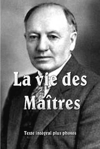 La Vie Des Maitres