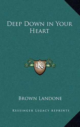 Cover image for Deep Down in Your Heart