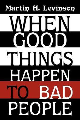 Cover image for When Good Things Happen to Bad People