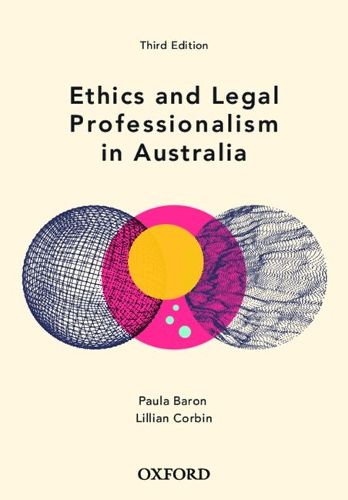 Cover image for Ethics and Legal Professionalism in Australia