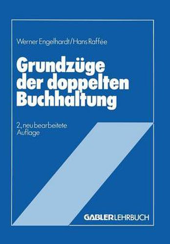 Cover image for Grundzuge Der Doppelten Buchhaltung: Im Anhang 10 UEbungsaufgaben Mit Loesungen